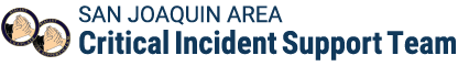 San Joaquin Area Critical Incident Support Team
